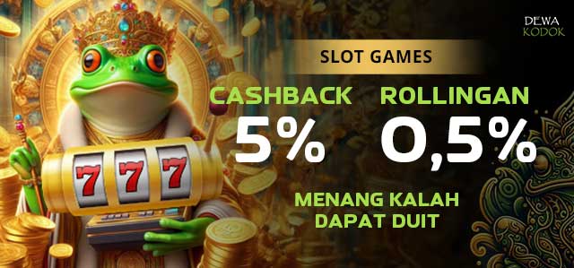 DEWAKODOK Slot Cashback 5% Rollingan 0.5%